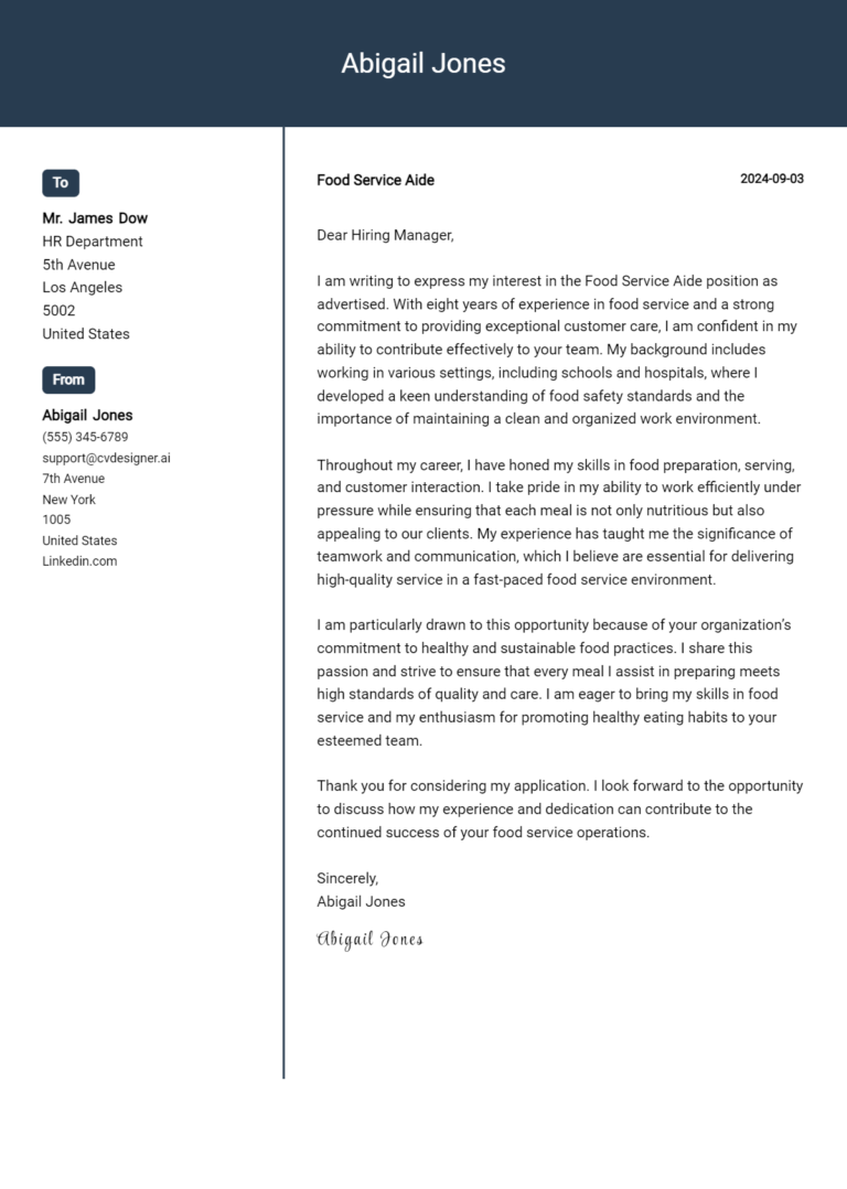 Food Service Aide Cover Letter Examples for 2025 (Downloadable) 1 Food Service Aide Cover Letter Examples for 2025 (Downloadable)