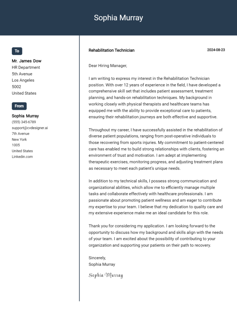 Rehabilitation Technician Cover Letter Example for 2025: Tips & Templates